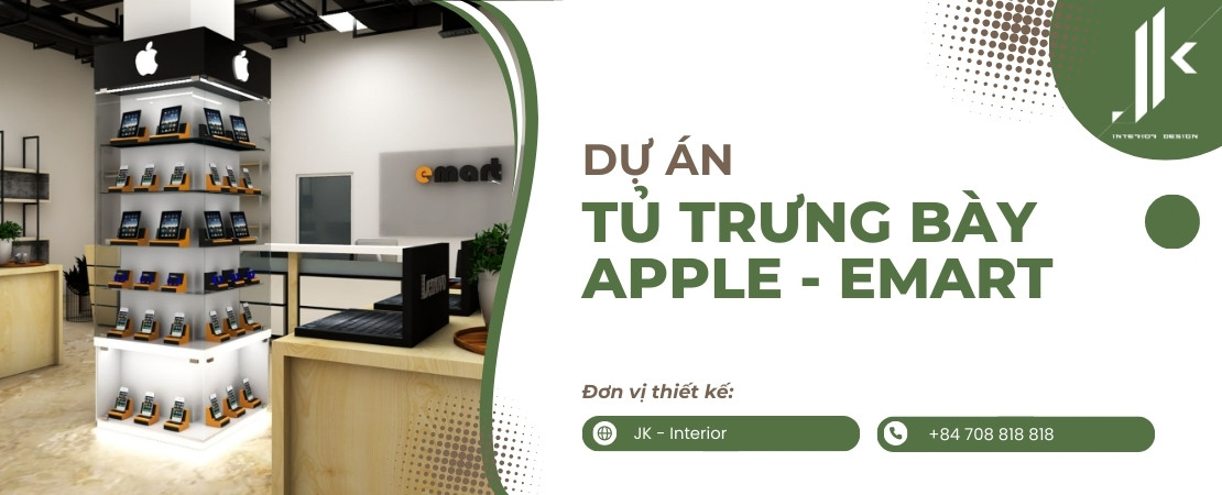 Dự án thiết kế - sản xuất tủ trưng bày Apple - Emart Hàn Quốc